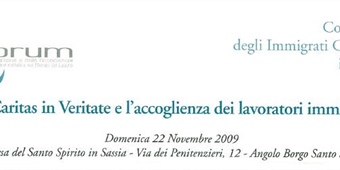 "La Caritas in Veritate e l’accoglienza dei lavoratori immigrati"