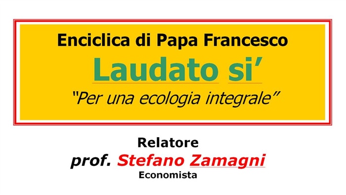 Casalecchio di Reno (BO): incontro pubblico "Enciclica di Papa Francesco - Laudato si’