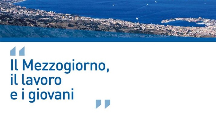 Messina: Il Mezzogiorno, il lavoro, i giovani