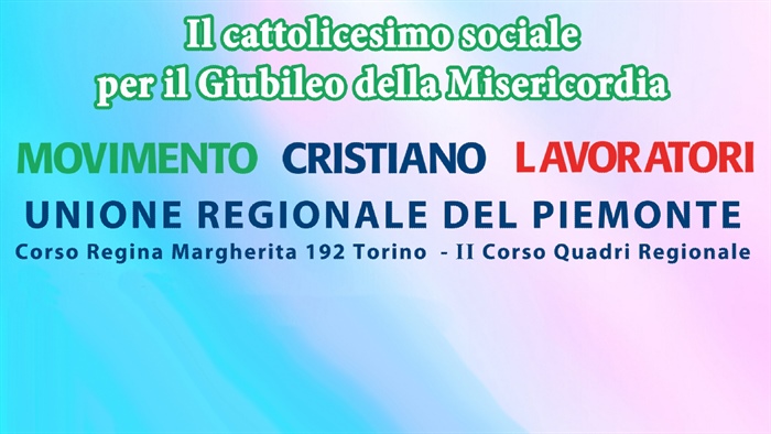 Torino: il cattolicesimo sociale per il Giubileo della Misericordia