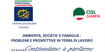 Caserta - "Ambiente, società e famiglia: problemi e prospettive in terra di lavoro"