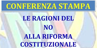 BARI: LE RAGIONI DEL NO ALLA RIFORMA COSTITUZIONALE