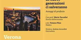 Verona: "Le nuove generazioni ci salveranno"