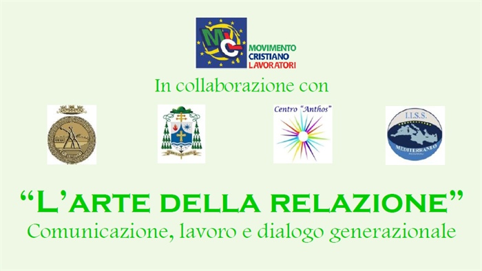 Taranto: “L’arte della relazione” Comunicazione, lavoro e dialogo generazionale