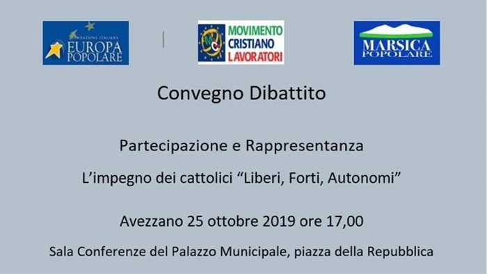 Avezzano (AQ): convegno dibattito "L’impegno dei cattolici <<Liberi, Forti, Autonomi>>"