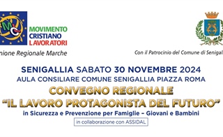 CONVEGNO REGIONALE “IL LAVORO PROTAGONISTA DEL FUTURO”